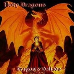 Holy Dragons : Dragons Ballads